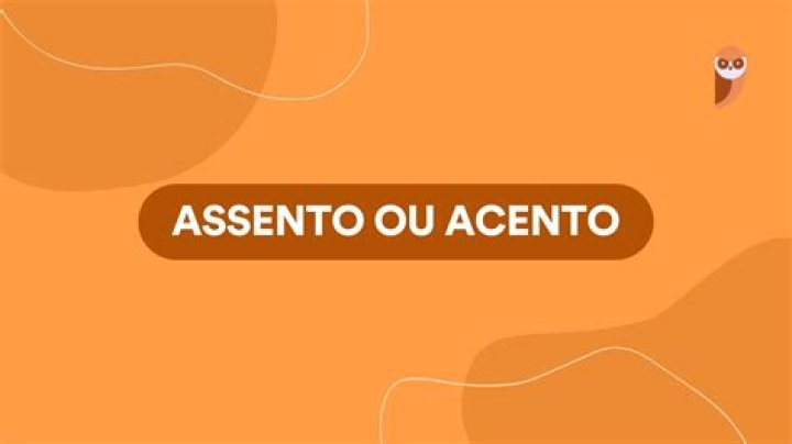 Acento Ou Assento - How To Discuss