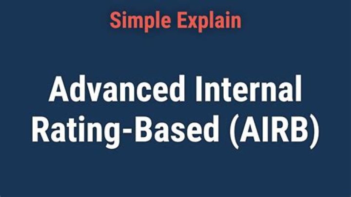 Advanced Internal Rating-Based (AIRB) - How To Discuss