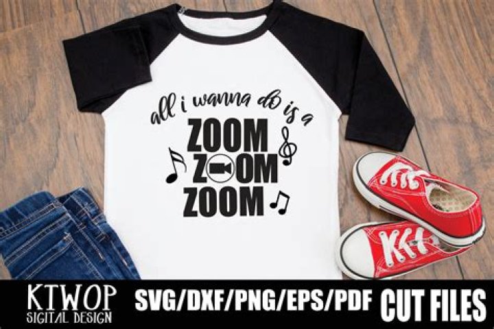 All I Want To Do Is Zoom Zoom