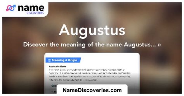 Augustus Name Meaning - How To Discuss
