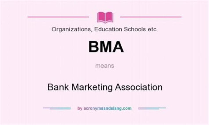 Bank Marketing Association (BMA) - How To Discuss