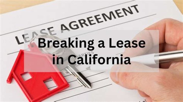 Breaking a lease in california