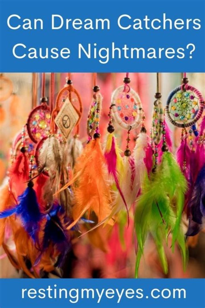 Can Dream Catchers Cause Nightmares