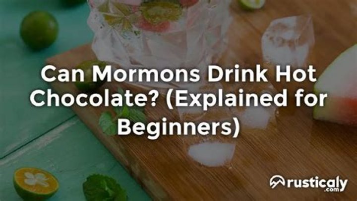 Can Mormons Eat Chocolate - How To Discuss