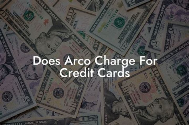 Does Arco Take Credit Cards