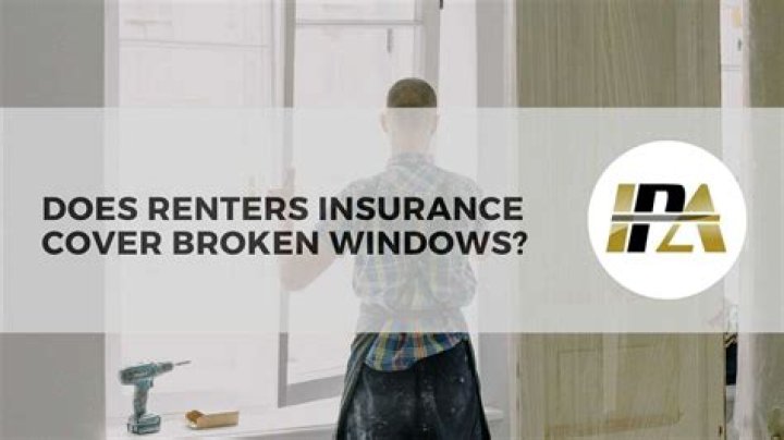 Does Renters Insurance Cover Broken Windows