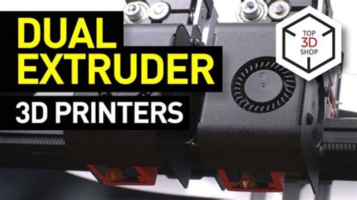 Dual extruder 3d printer - How To Discuss