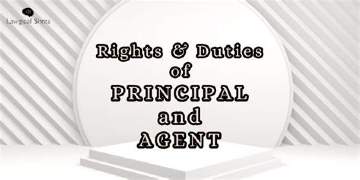 Duties of agent and principal