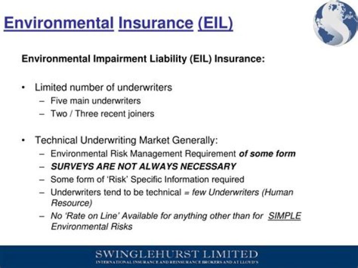 Environmental Impairment Liability (EIL) Insurance