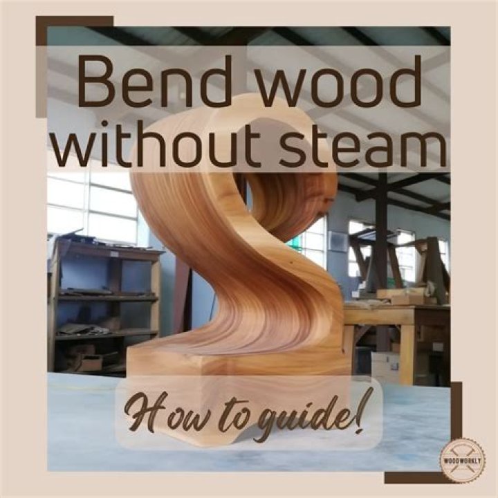 How To Bend Wood - How To Discuss