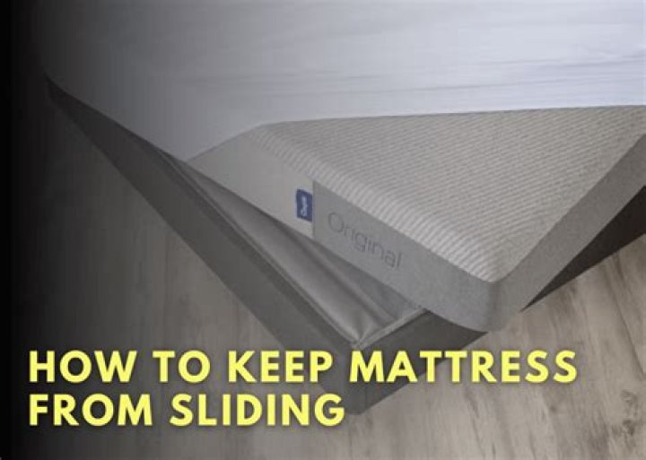 How to keep mattress from sliding