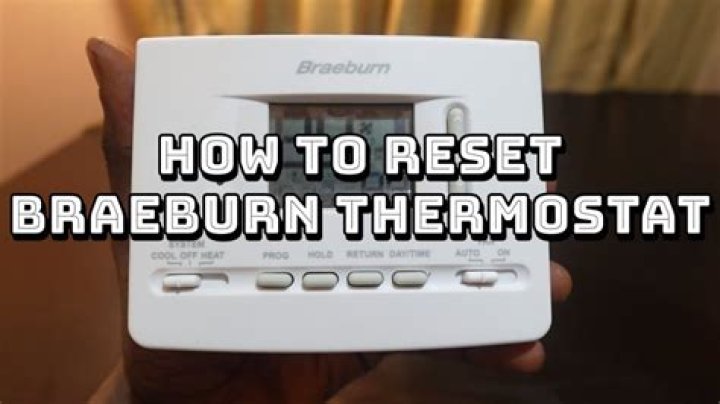 How To Reset Braeburn Thermostat