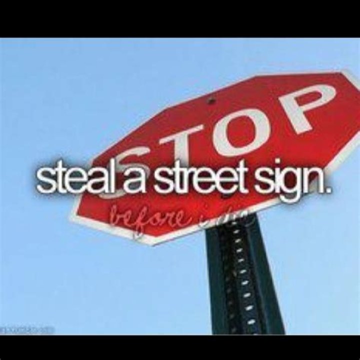 How To Steal A Street Sign