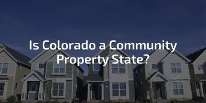 Is colorado a community property state