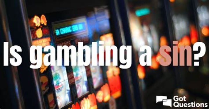 Is gambling a sin? - How To Discuss