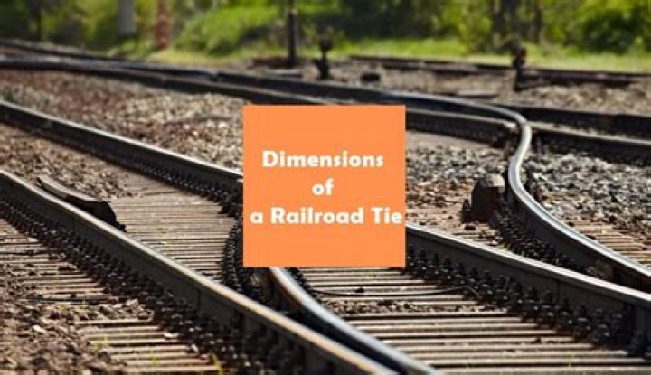 Railroad tie dimensions - How To Discuss