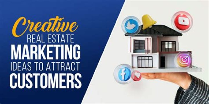 Real estate marketing ideas - How To Discuss