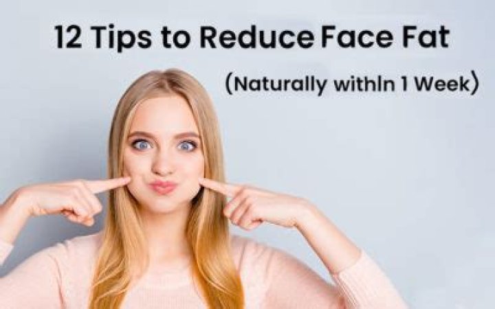 Reduce cheeks in 1 week