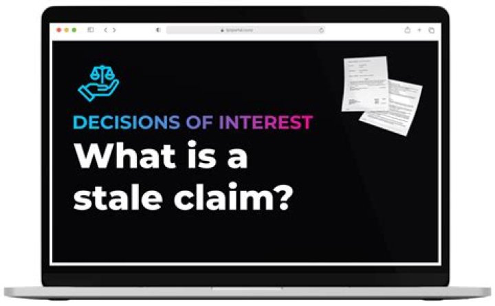 Stale claim - How To Discuss