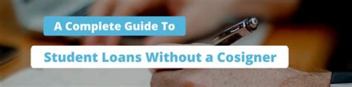Student loans no cosigner - How To Discuss