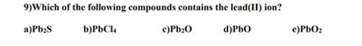 Which Of The Following Compounds Contains The Lead Ii Ion