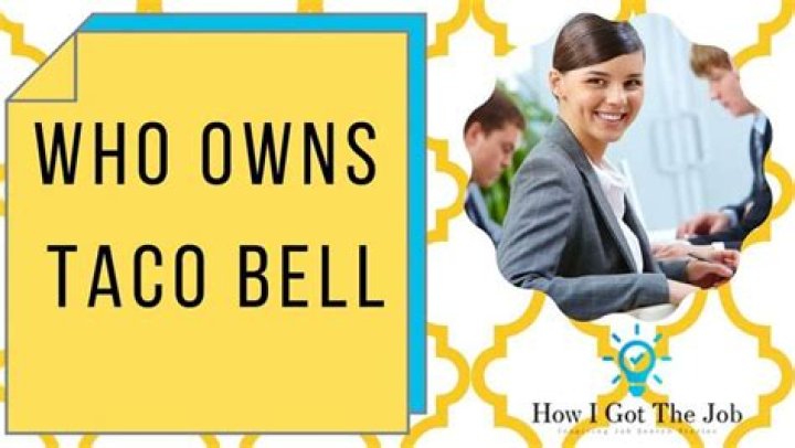Who Owns Taco Bell - How To Discuss