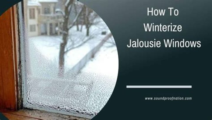 Winterize windows - How To Discuss