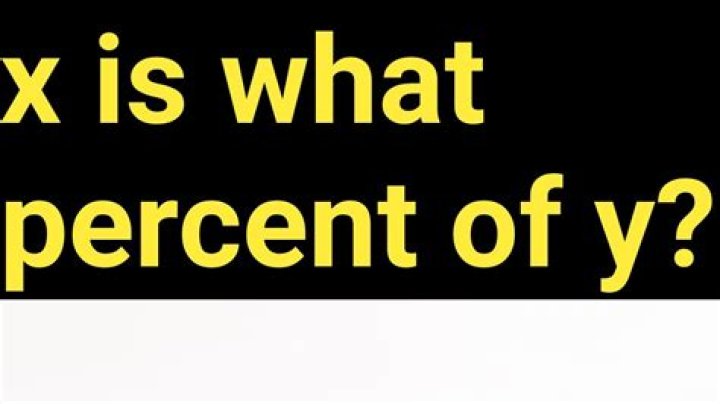 X Is What Percent Of Y